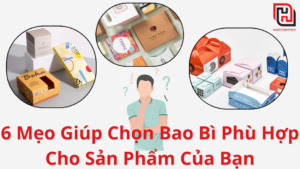 Meo giup chon bao bi phu hop cho san pham