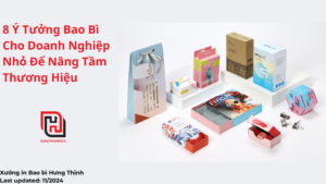 8 Ý Tưởng Bao Bì Cho Doanh Nghiệp Nhỏ Để Nâng Tầm Thương Hiệu 3 Y tuong bao bi