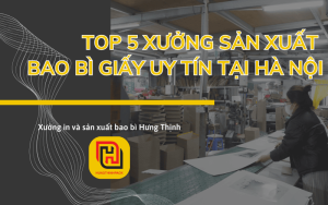 xưởng sản xuất bao bì giấy Hà Nội