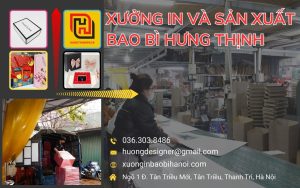 Xưởng in và sản xuất bao bì Hưng Thịnh